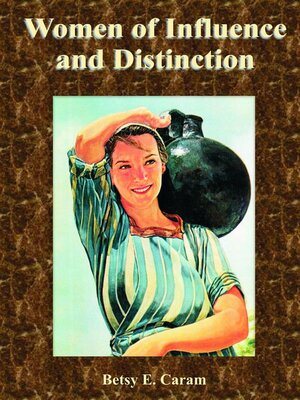 cover image of Women of Influence and Distinction